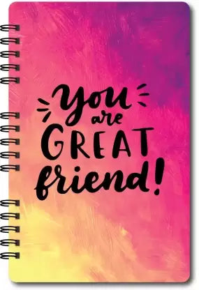 Creative Convert You Are Great Friend Diary - Bbag | India’s Best Online Stationery Store