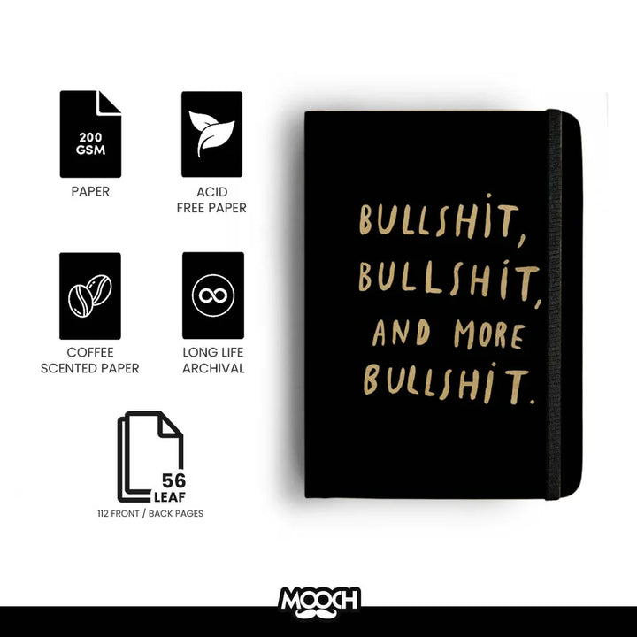 Mooch Diary Bullshit/Bbag India's best Online Store 