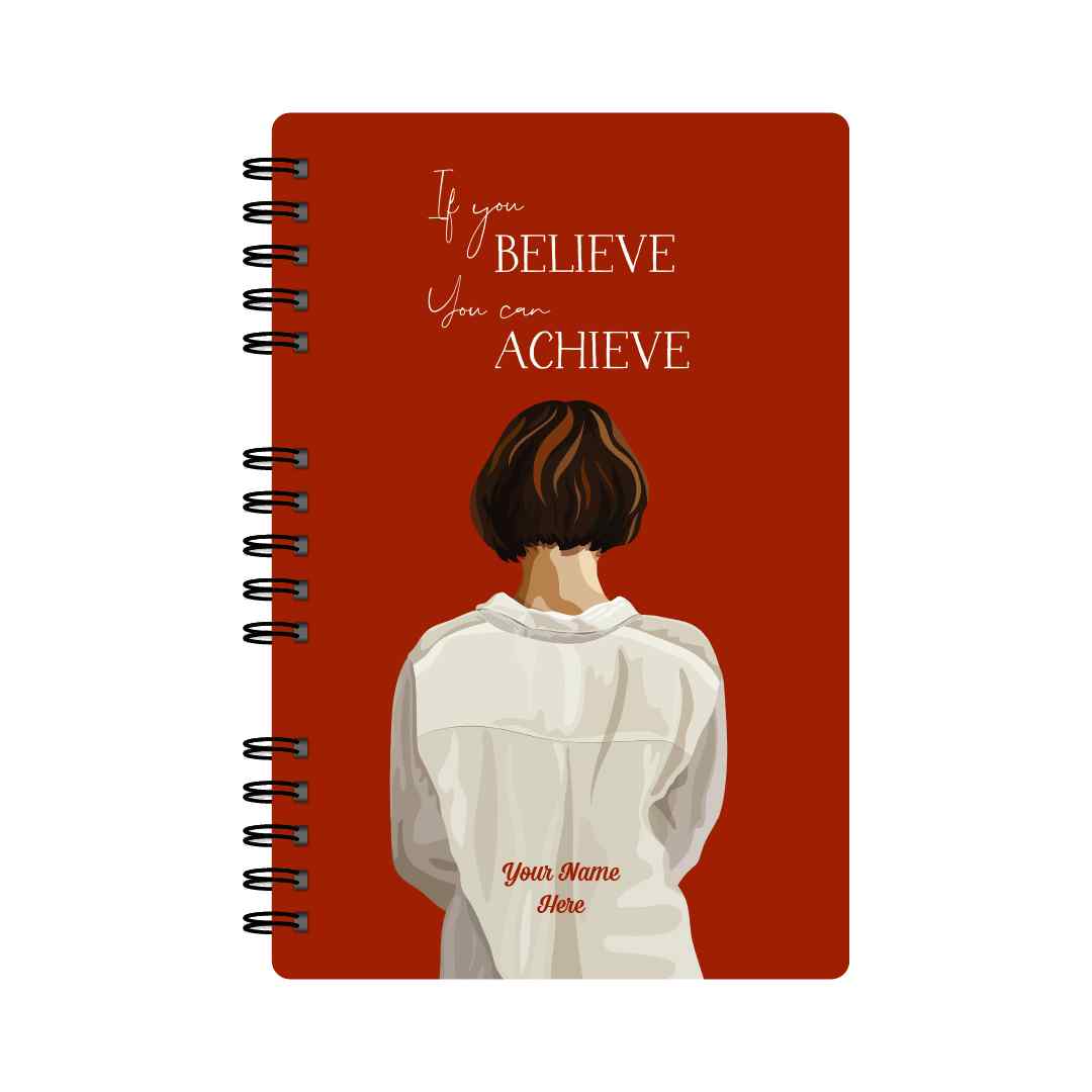 Creative Convert If You Believe You Can Achieve Diary