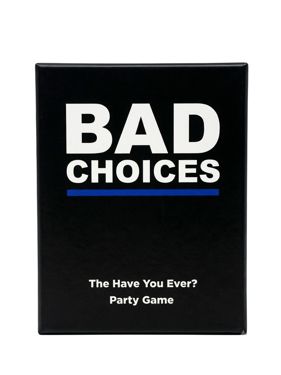 Bad Choices Party Game - The Ultimate Have You Ever Card Game