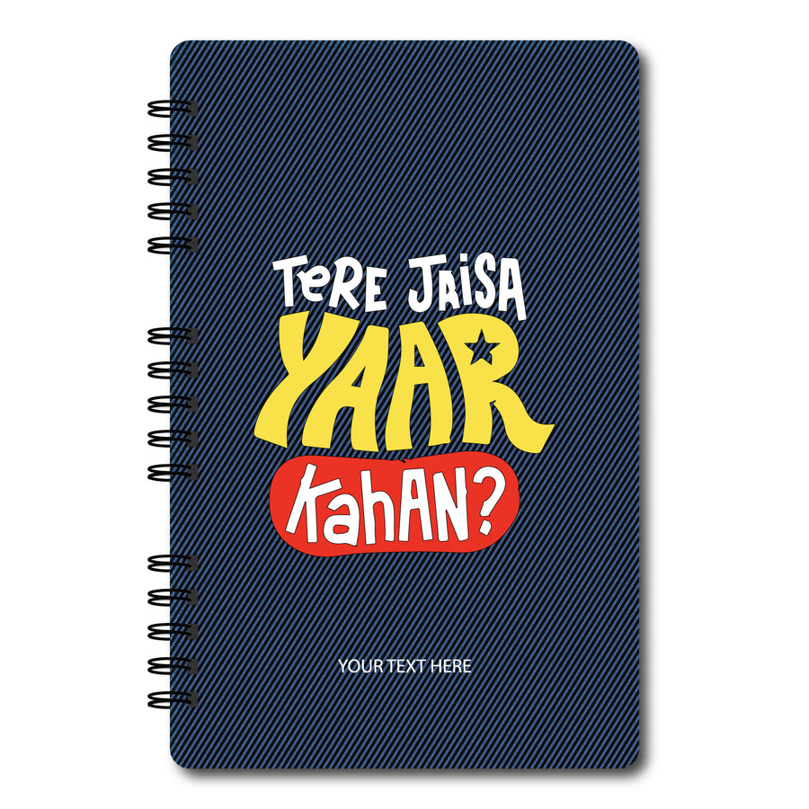Creative Convert Tere Jaisa Yaar Kaha Diary - Bbag | India’s Best Online Stationery Store